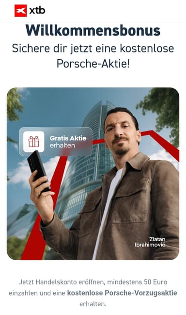 [xtb] Gratis Porsche Aktie bei Kontoeröffnung Neukunde (12 Monate kein Kunde der Gruppe!) - XTB Online Trading