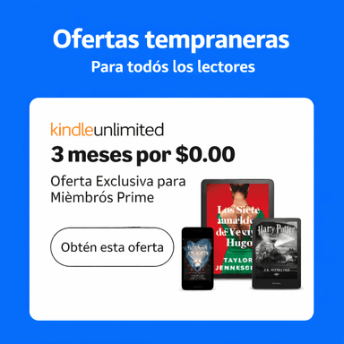 Amazon Kindle Unlimited: GRATIS 3 Meses (Miembros Prime sin suscripción activa) - Amazon