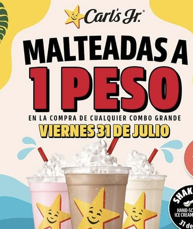 Carl's Jr malteadas a $1 en la compra de cualquier combo grande - Carl's Jr