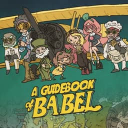 Epic Games: GRATIS A Guidebook Of Babel (Android) a partir del 6 de agosto