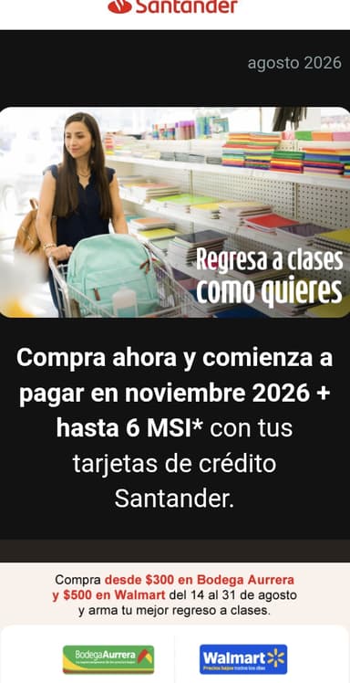Walmart y Bodega Aurrera: 6 MSI y empieza a pagar en Noviembre pagando con Santander - Walmart