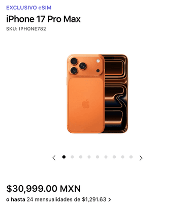MacStore: iPhone 17 Pro Max 256 precio con Banorte 1 pago, activación web Y bonificando el IVA (WEB) $20559.00 activación (TJF) $19515.00 - MacStore