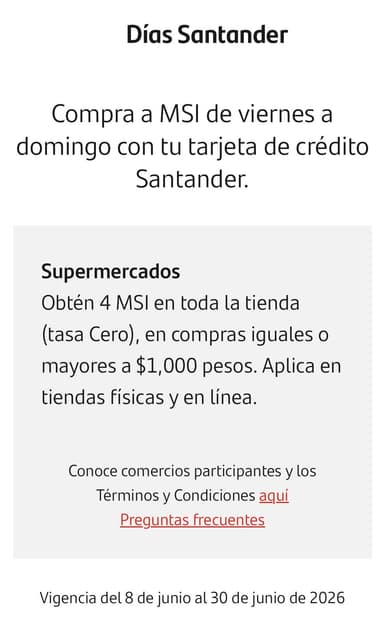 Días Santander: 4 MSI en Supermercados en compras mayores a $1,000 de viernes a domingo - Santander