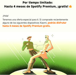 Xiaomi - Hasta 4 meses de Spotify Premium, igratis! | Al haber adquirido algún artículo seleccionado