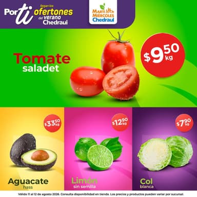Martimiercoles de Chedraui 11 y 12 de agosto - Chedraui