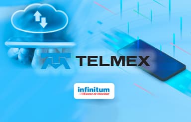Telmex: Internet infinitum aumento de velocidades (agosto 2026) - Telmex