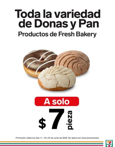 7-Eleven: Donas y panes a solo $7 los dias que juegue la selección mexicana (11 18 24 jun) - 7 Eleven