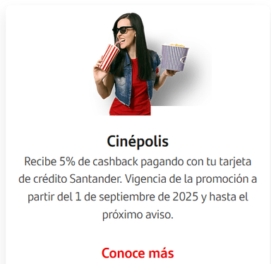 Cinepolis 5% de cashback pagando con tu tarjeta de crédito Santander - Cinépolis