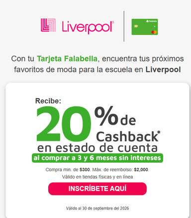 FALABELLA: 20% de cashback en estado de cuenta comprando a 3 y 6 MSI en Liverpool, Boutiques seleccionadas y Suburbia - Liverpool