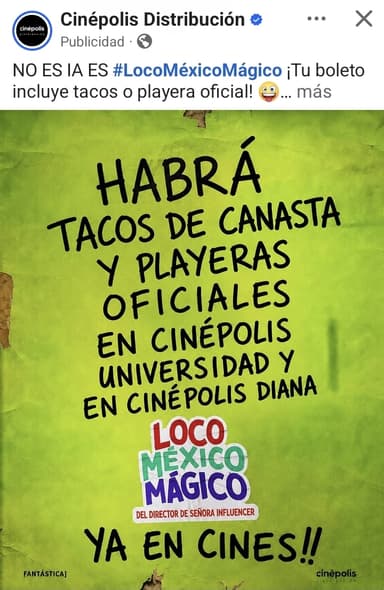 Cinepolis Universidad y Diana, llévate una orden de tacos o una playera presentando tu boleto de la función Loco México Mágico - Cinépolis